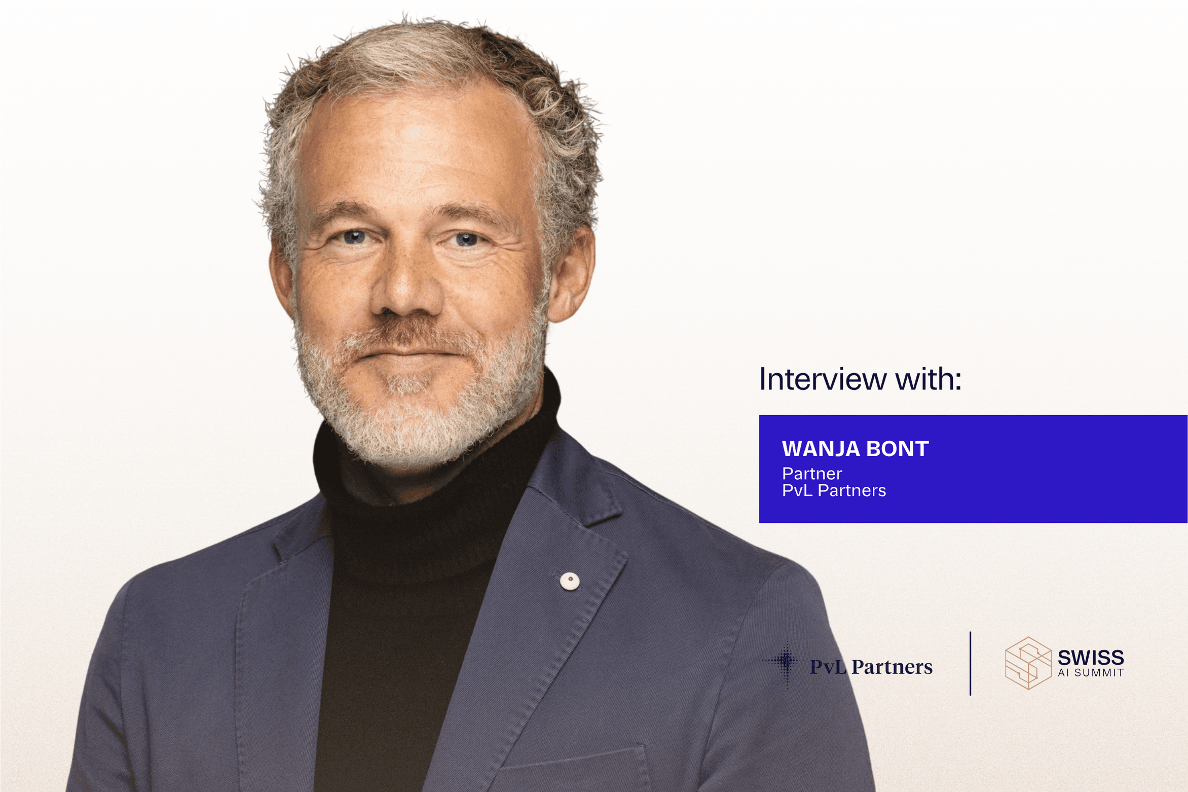 Interview with: Wanja Bont, Partner at PvL Partners