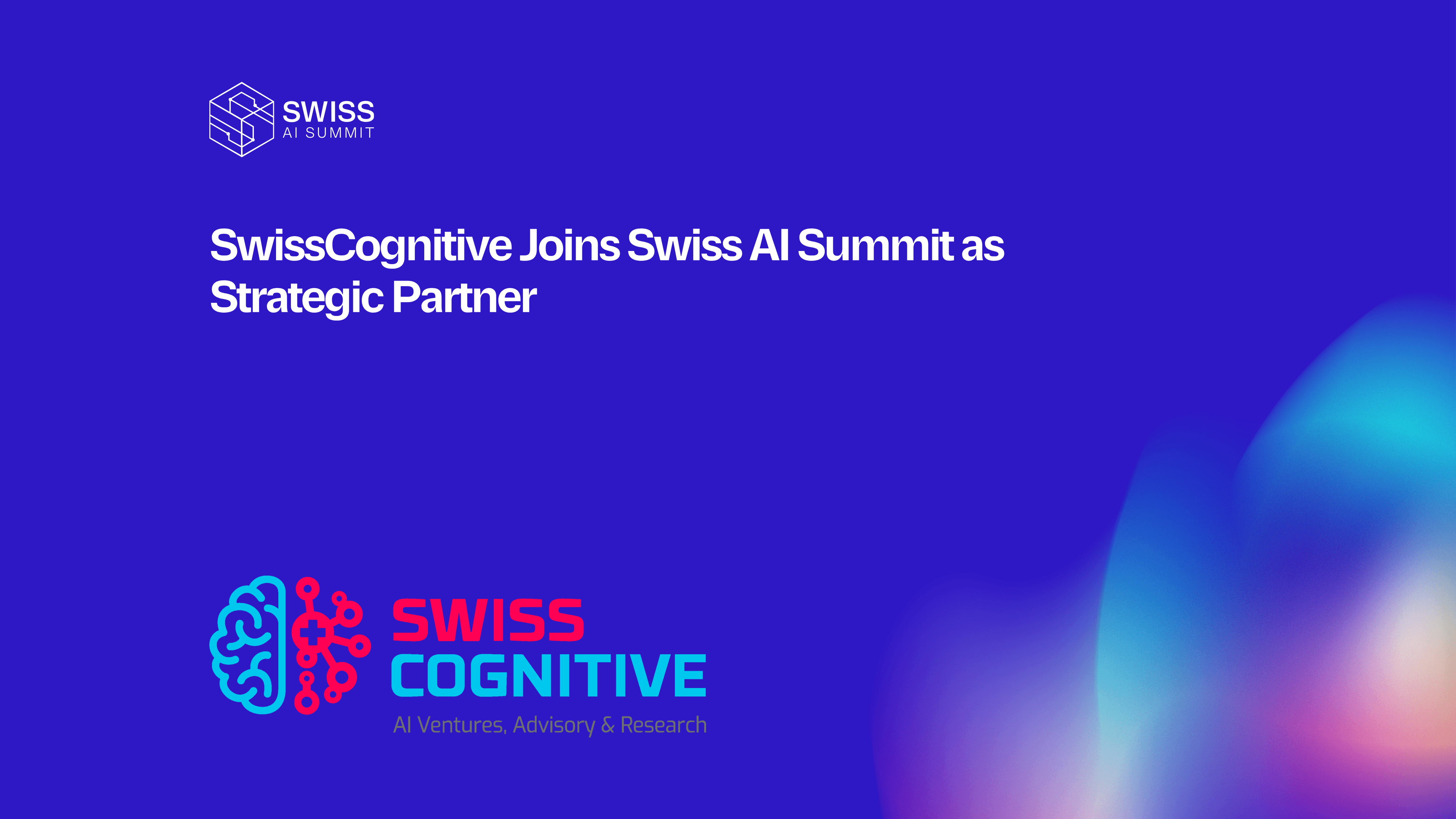 PRESS RELEASE: SwissCognitive and Swiss AI Summit join forces