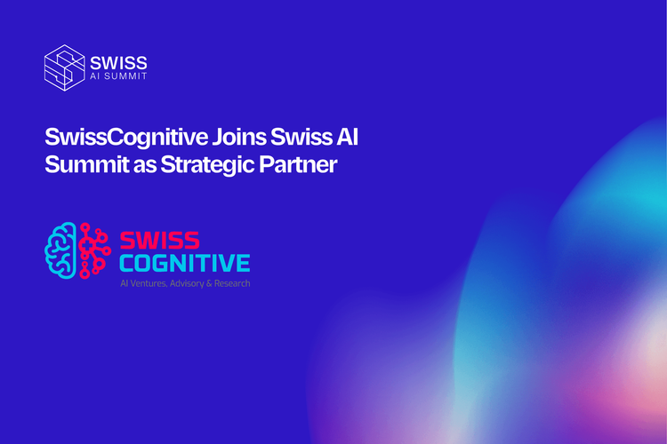 PRESS RELEASE: SwissCognitive and Swiss AI Summit join forces